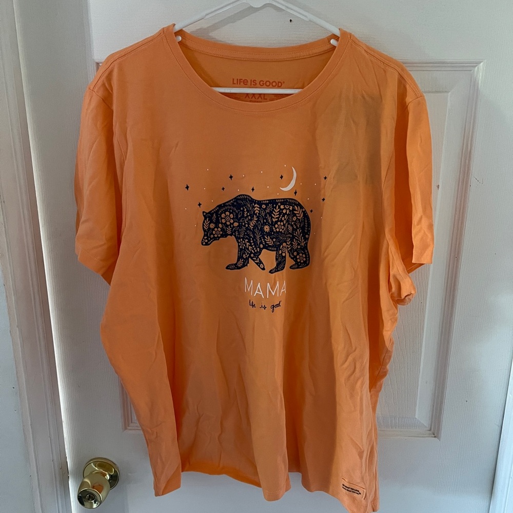 New with tags. Life is good. Mama bear t shirt.